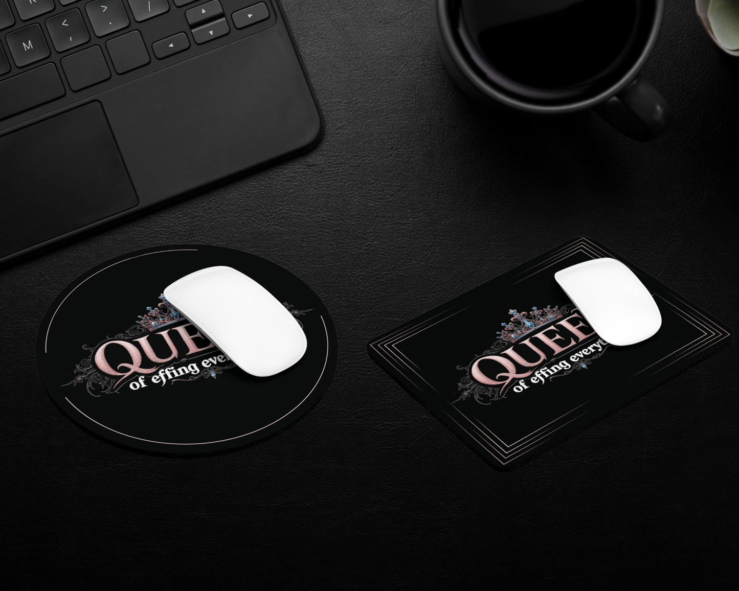 Queen of Effing Everything Mouse Pad – 4 Royal Styles