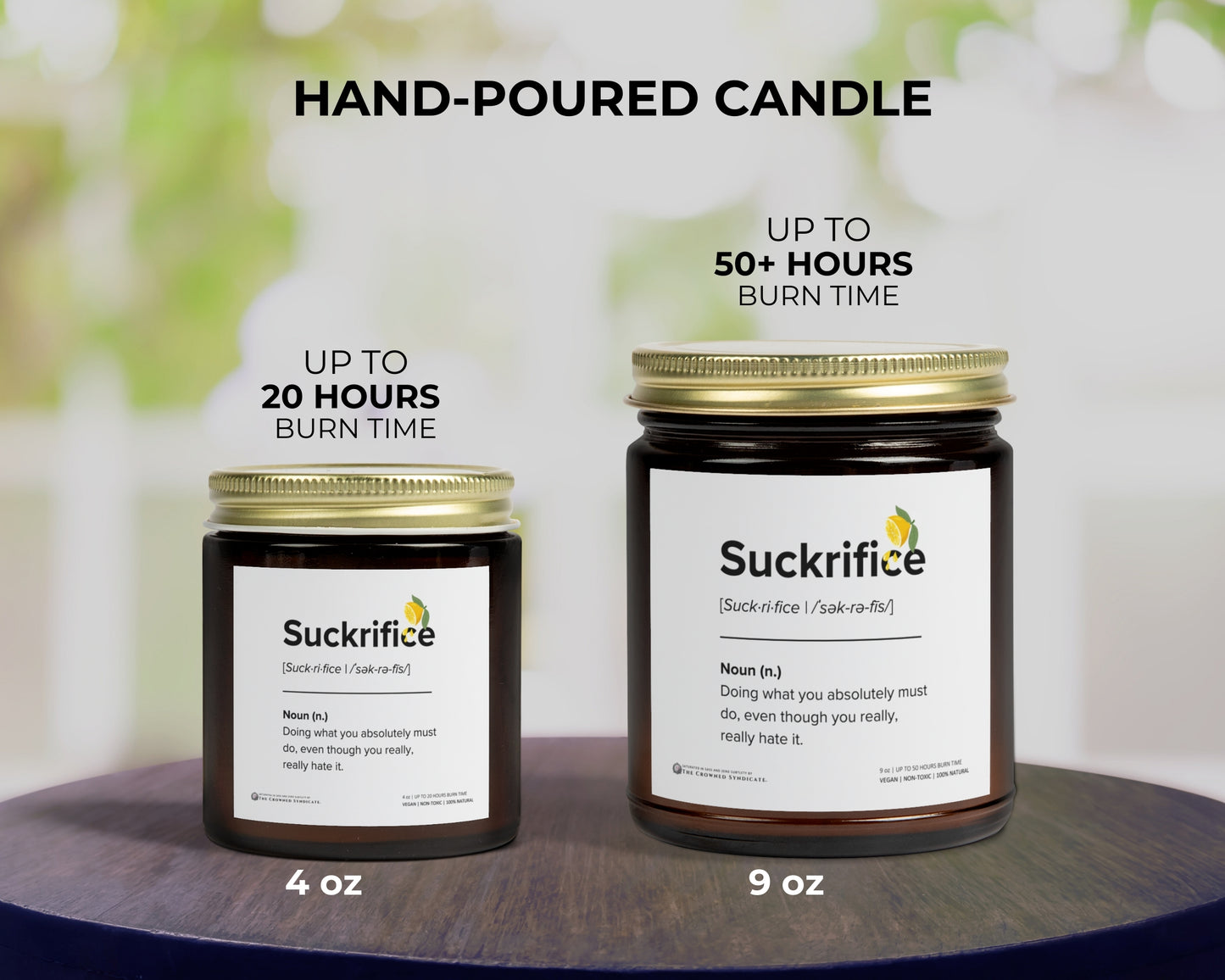 Suckrifice Candle – Because Adulting Sucks