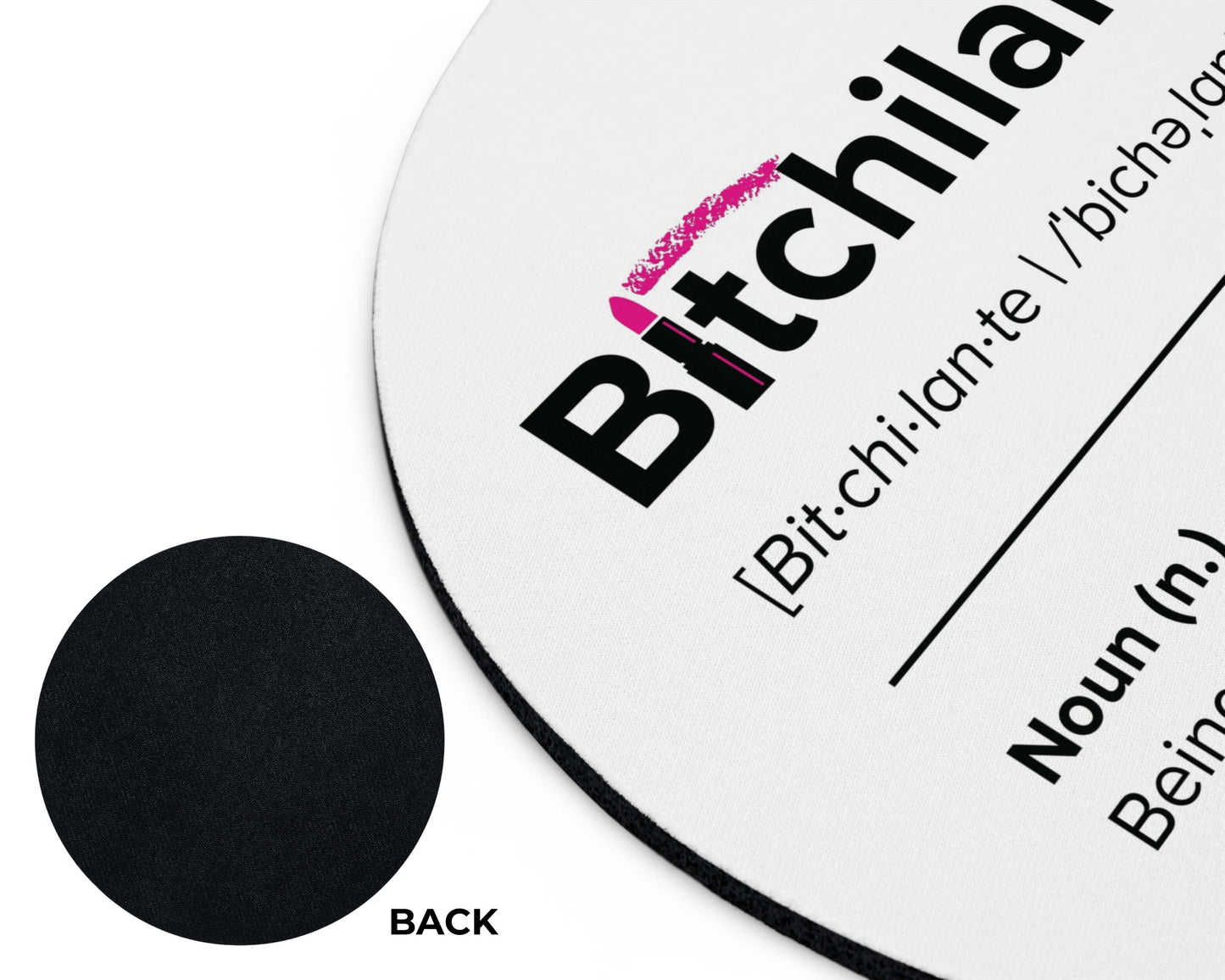 Bitchilante Mouse Pad – Retribution, Served Daily