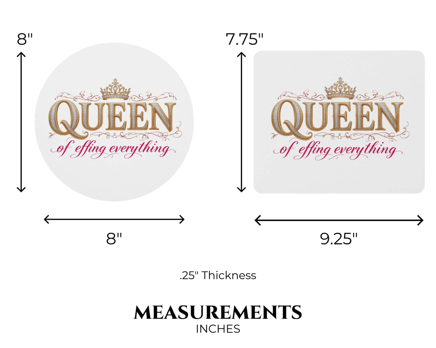 Queen of Effing Everything Mouse Pad – 4 Royal Styles