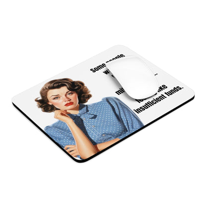Mouse Pad, Funny Office Desk Mat - Feeling Like Insufficient Funds Humor, Sarcastic, Coworker Gift, Work From Home, Office Decor, Computer