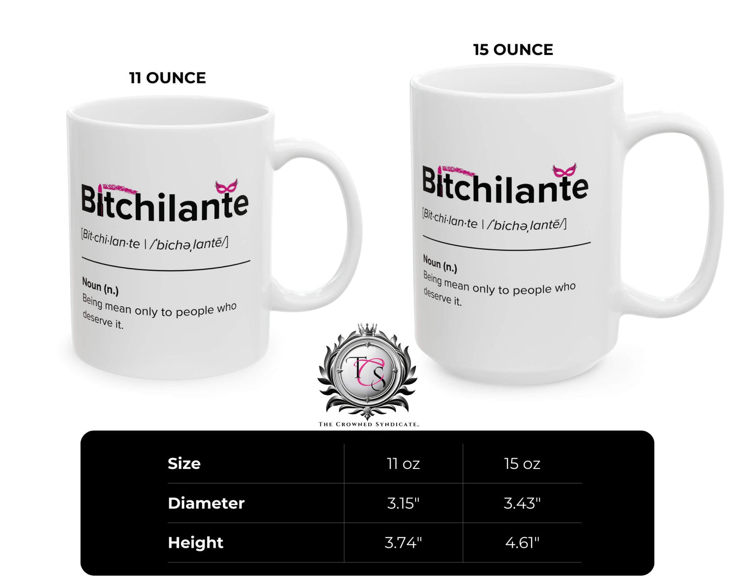 Bitchilante Definition Mug – Funny Justice Warrior Coffee Mug